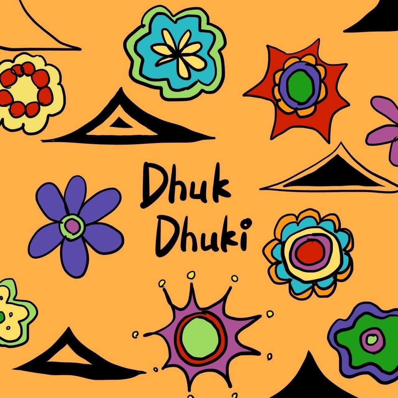 Dhuk Dhuki